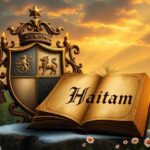 Significado del apellido Haitam